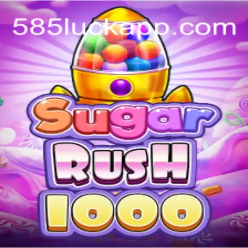Explore the Thrills of SugarRush1000 with 585Luck⭐️ ONLINE PLATAFORMA OFICIAL