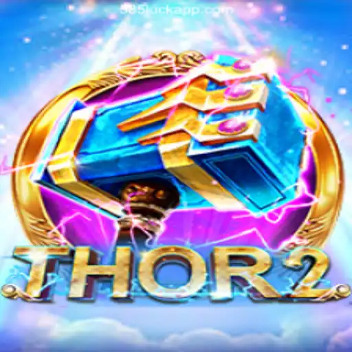 Explore Thor2: The New Gaming Phenomenon on 585Luck